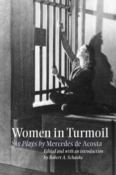Paperback Women in Turmoil: Six Plays by Mercedes de Acosta Book