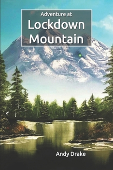 Paperback Adventure at Lockdown Mountain Book