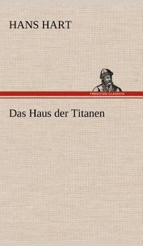 Hardcover Das Haus Der Titanen [German] Book