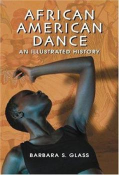 Hardcover African American Dance: An Illustrated History Book