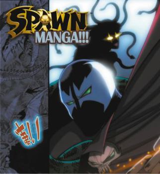 Spawn Manga Volume 3 (Spawn) - Book  of the Spawn Universe