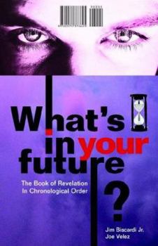 Paperback What's In Your Future? Book