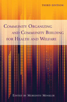 Paperback Community Organizing and Community Building for Health and Welfare Book