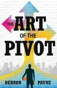 Paperback The Art of the Pivot Book