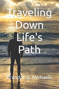 Paperback Traveling Down Life's Path Book