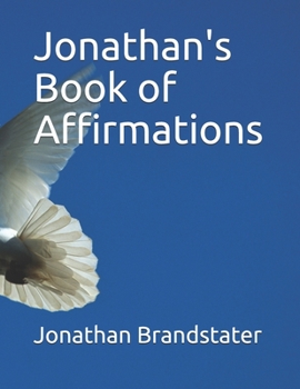 Paperback Jonathan's Book of Affirmations Book