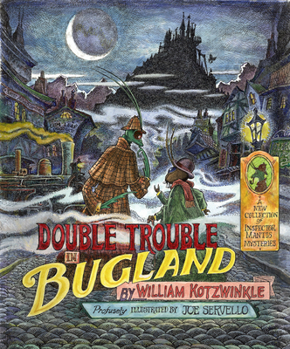 Double Trouble in Bugland - Book #2 of the Inspector Mantis Mysteries