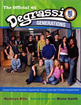 Paperback Degrassi Generations: The Official 411 Book