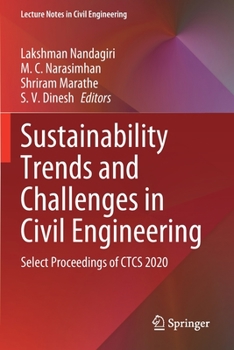 Paperback Sustainability Trends and Challenges in Civil Engineering: Select Proceedings of Ctcs 2020 Book