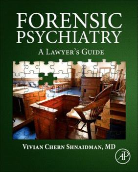 Hardcover Forensic Psychiatry: A Lawyer's Guide Book