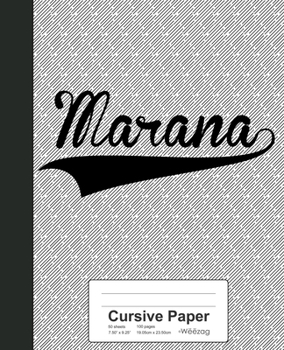Paperback Cursive Paper: MARANA Notebook Book