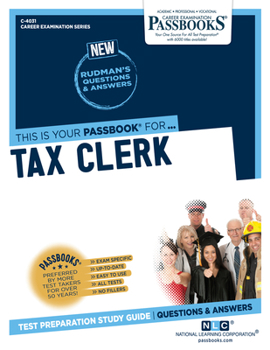 Paperback Tax Clerk (C-4031): Passbooks Study Guide Volume 4031 Book