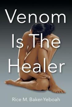 Paperback Venom Is The Healer Book