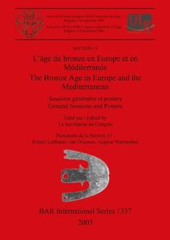 Paperback L'âge du bronze en Europe et en Méditerranée / The Bronze Age in Europe and the Mediterranean Book