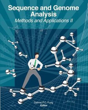 Paperback Sequence and Genome Analysis: Methods and Applications II Book