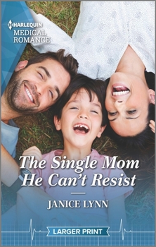 Mass Market Paperback The Single Mom He Can't Resist [Large Print] Book