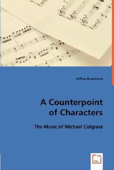 Paperback A Counterpoint of Characters Book