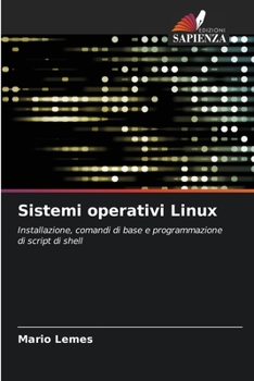 Paperback Sistemi operativi Linux [Italian] Book
