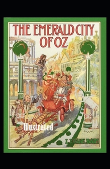 The Emerald City of Oz Illustrated