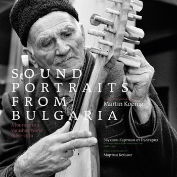 Music - CD Sounds Portraits from Bulgaria: A Journey to a Van Book