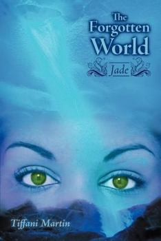Paperback The Forgotten World: Jade Book