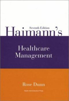 Hardcover Haimann's Healthcare Management: Book
