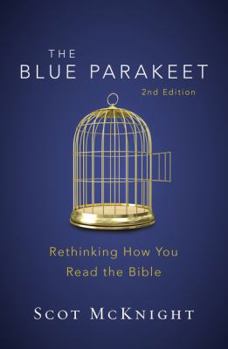 Paperback The Blue Parakeet, 2nd Edition: Rethinking How You Read the Bible Book