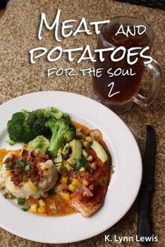Paperback Meat and Potatoes for the Soul 2 Book