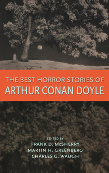 Paperback The Best Horror Stories of Arthur Conan Doyle Book