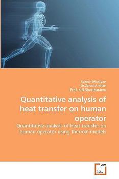 Paperback Quantitative analysis of heat transfer on human operator Book