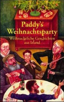 Paperback Paddys Weihnachts- Party. Weihnachtliche Geschichten aus Irland. [German] Book
