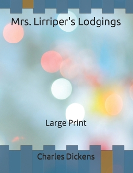 Paperback Mrs. Lirriper's Lodgings: Large Print Book