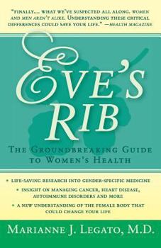 Paperback Eve's Rib: The Groundbreaking Guide to Women's Health Book