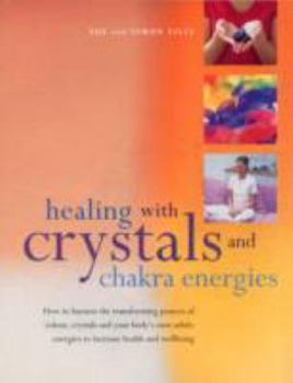 Paperback Healing with Crystals and Chakra Energies Book