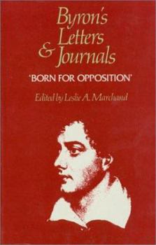 Byron's Letters and Journals: Volume VIII, 'Born for opposition', 1821 (Byron's Letters and Journals) - Book #8 of the Byron's Letters and Journals