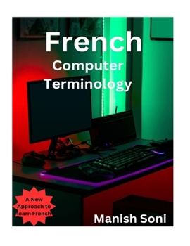 Paperback French Computer Terminology: Learn French from English & Hindi Book