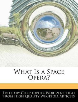 Paperback What Is a Space Opera? Book