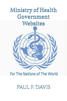 Paperback Ministry of Health Government Websites: for the Nations of the World Book
