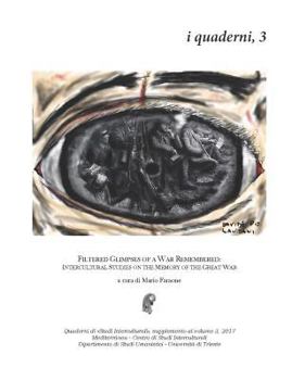 Paperback Filtered Glimpses of a War Remembered [Italian] Book
