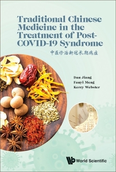 Hardcover Traditional Chinese Medicine in the Treatment of Post-Covid-19 Syndrome Book