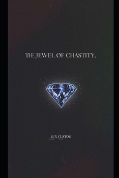 Paperback The Jewel of Chastity Book