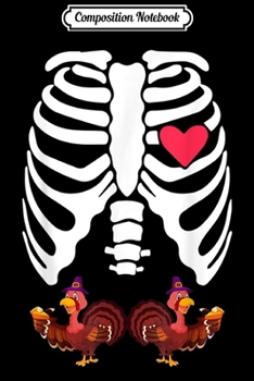 Composition Notebook: Thanksgiving Twins Pregnancy Announcement Rib cage Apple Pie  Journal/Notebook Blank Lined Ruled 6x9 100 Pages