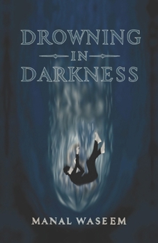 Paperback Drowning In Darkness Book