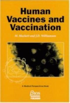 Paperback Human Vaccines and Vaccination Book