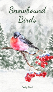 Hardcover Snowbound Birds Book