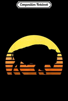 Composition Notebook: Native American Bison Buffalo Bull Western Indian Retro Sun  Journal/Notebook Blank Lined Ruled 6x9 100 Pages