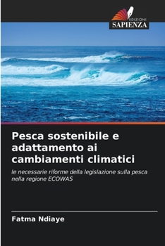 Pesca sostenibile e adattamento ai cambiamenti climatici
