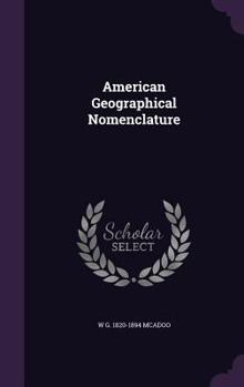 Hardcover American Geographical Nomenclature Book