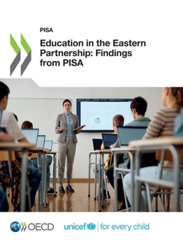 Paperback Education in the Eastern Partnership: Findings from PISA Book