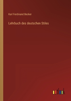 Paperback Lehrbuch des deutschen Stiles [German] Book